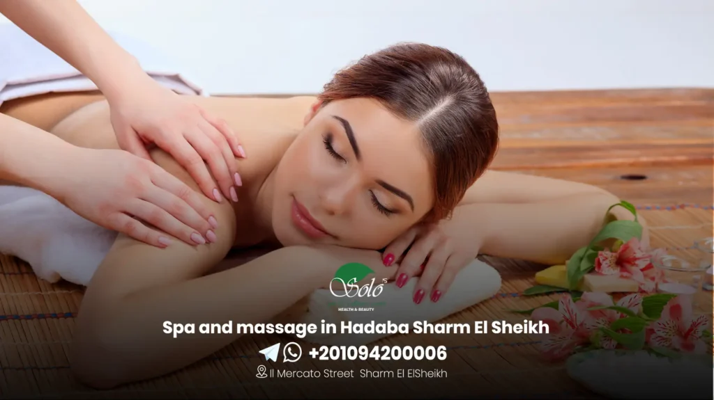 Spa and massage in Hadaba Sharm El Sheikh